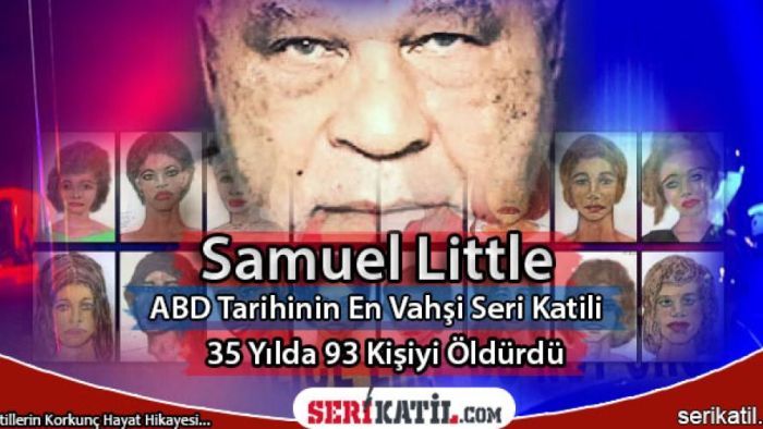 Samuel Little Kimdir?